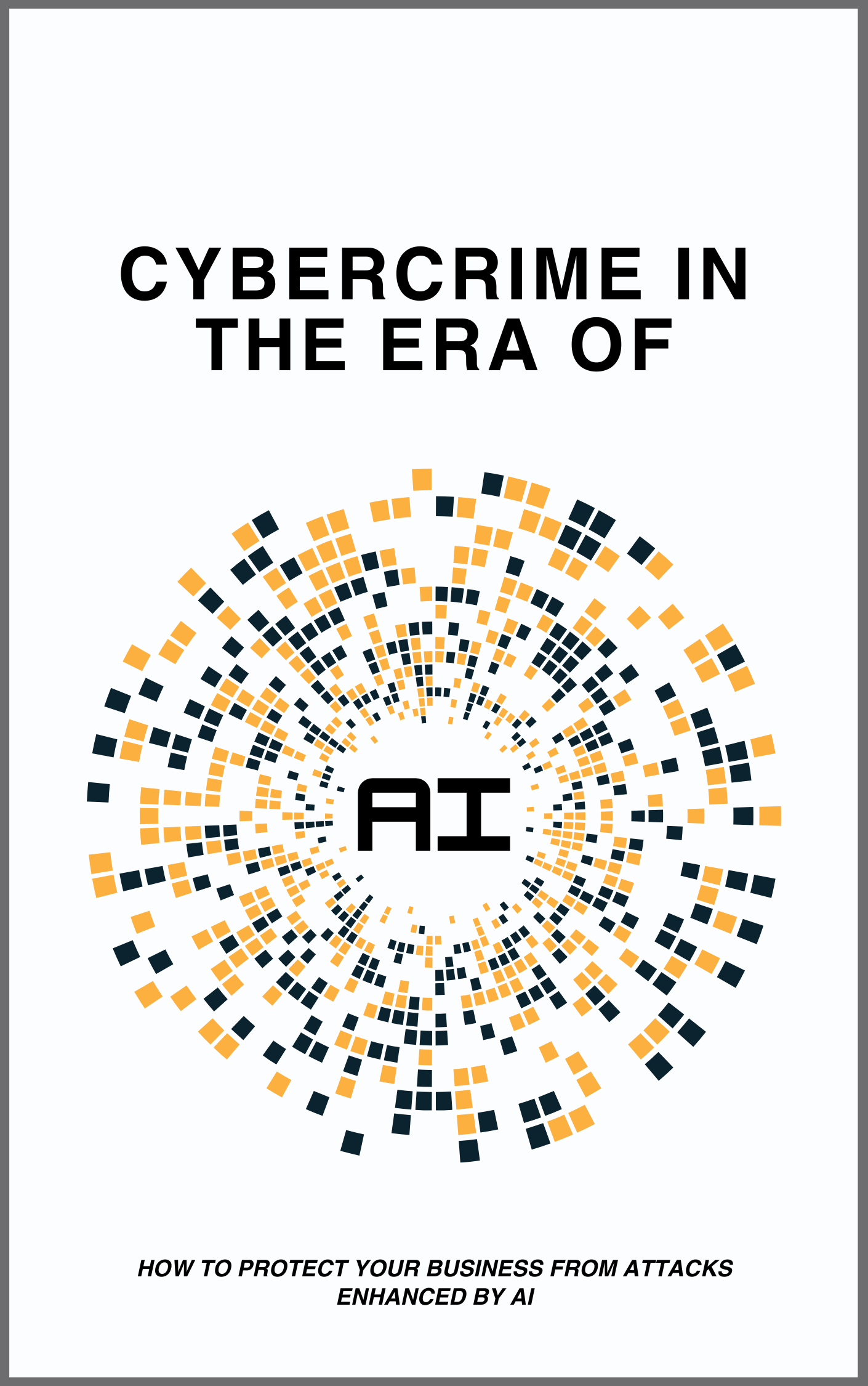 Cybercrime in the Age of AI - Orthology | IT services